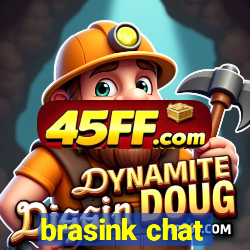 brasink chat